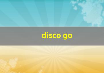 disco go